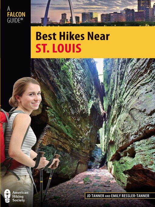 Title details for Best Hikes Near St. Louis by Tanner Jd - Available